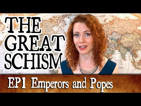 The Great Schism  Ep 1:  Emperors and Popes