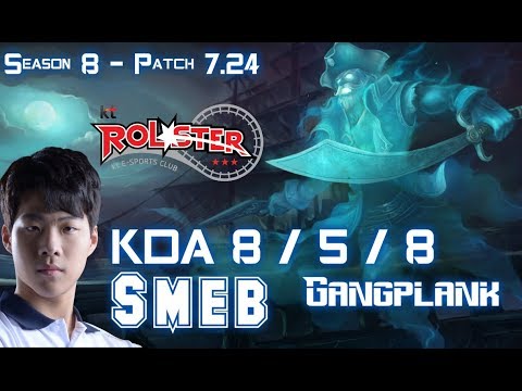 KT Smeb GANGPLANK vs YASUO Top - Patch 7.24 KR Ranked