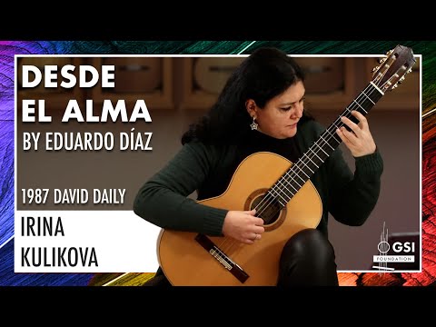 Irina Kulikova performs "Desde El Alma" (From the Soul) by Eduardo Díaz on a 1987 David Daily guitar
