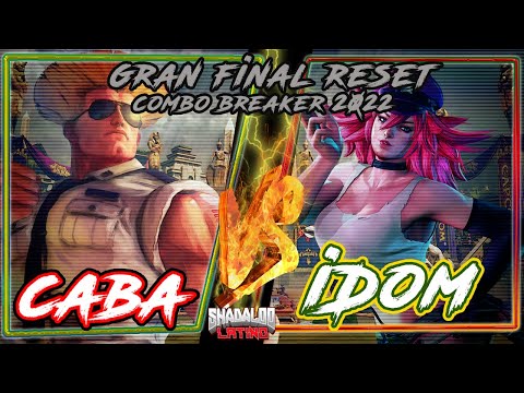 Combo Breaker 2022 - Grand Finals Reset - Caba (Guile) vs iDom (Poison) - Street Fighter V CE