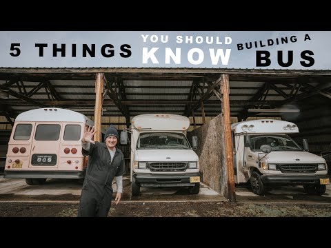 5 Things You Should Know Building A DIY Bus - SKOOLIE CONVERSION TIPS