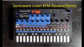 Video thumbnail for Sonicware Liven XFM Review, Demo and Tips by Dylan Ferno