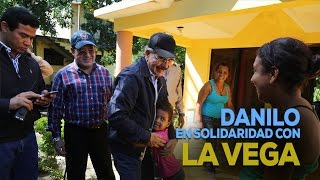 Danilo en solidaridad con La Vega