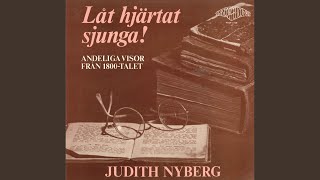 Jag visst icke borde ga [Andeliga visor fran 1800-talet]