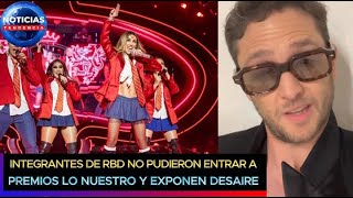 Integrantes de RBD no pudieron entrar a Premios Lo Nuestro y exponen desaire #rbd