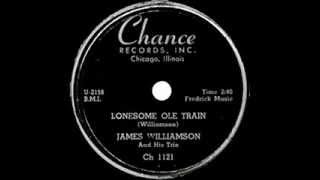 &quot;Homesick&quot; James Williamson - Lonesome Ole Train