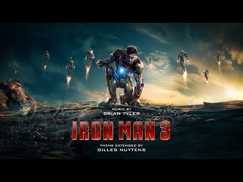 Brian Tyler: Iron Man 3 Theme [Extended by Gilles Nuytens]