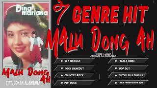 Download lagu 7 Genre The best Malu dong ah( Dina Mariana ) mp3