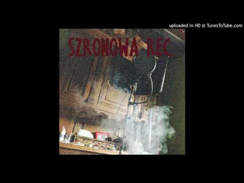 Lary x WhyDuck x Burito Sienkiewicz - SZRONOWA