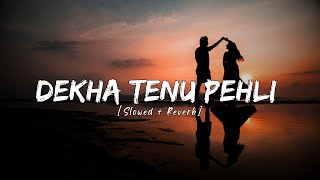 Download lagu Dekha Tenu Pehli Pehli Baar Ve | Anurati Roy | Mashup | Lofi Bestie mp3 Download lagu Dekha Tenu Pehli Pehli Baar Ve | Anurati Roy | Mashup | Lofi Bestie mp3