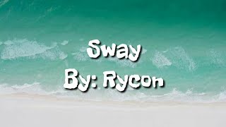 Bic runga~Sway~\Cover by: Rycon Lyrics