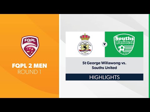 FQPL 2 Men R1 - St George Willawong vs. Souths United Highlights