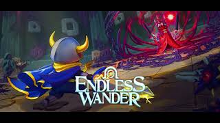 Endless Wander - Gameplay Trailer
