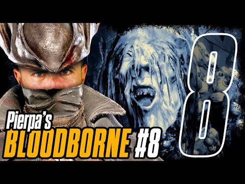 Pierpa vs. Bloodborne: Le Streghe di Hemwick in fila per Tre col resto di Due! - Parte 8