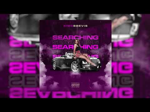 KiddBrevis- SEARCHING (Oficial Audio)