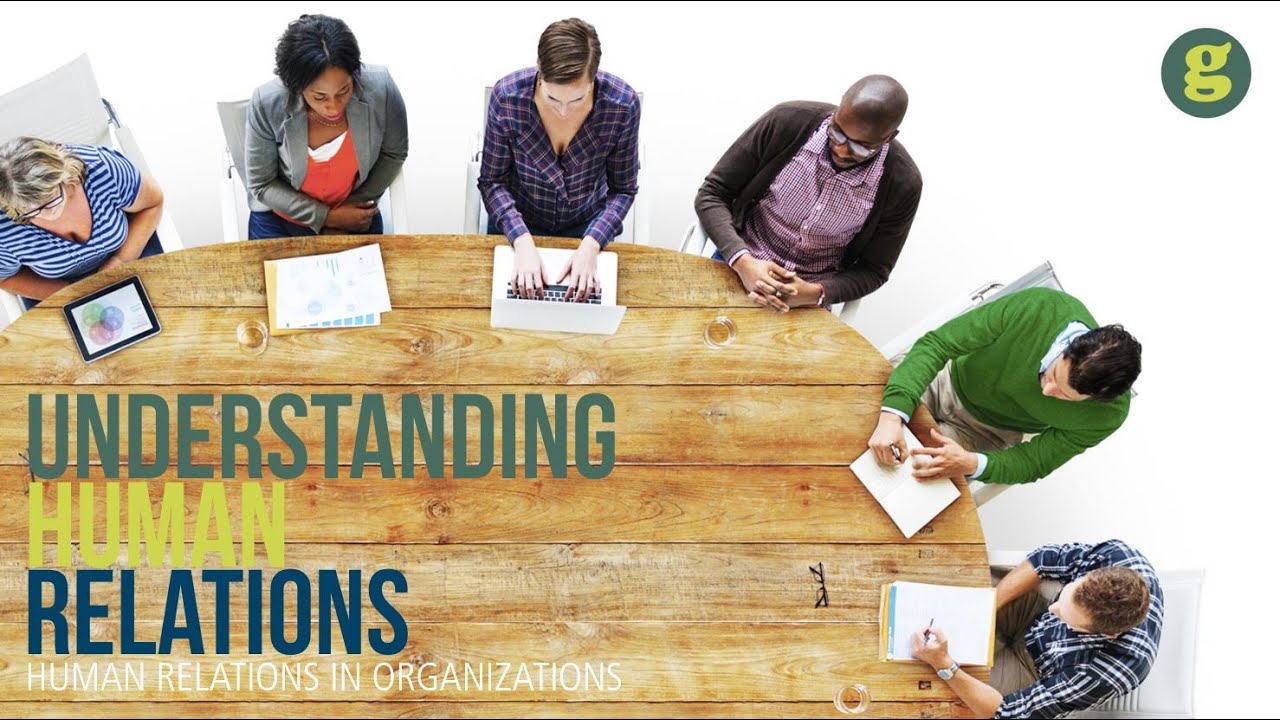 Understanding Human Relations