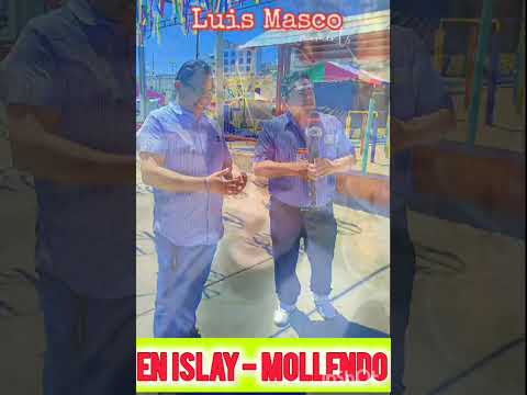 LUIS MASCO PRESENTE Y ACTIVO VISIBILIZANDO AL PCO EN LA PROVINCIA DE ISLAY REGIÓN AREQUIPA