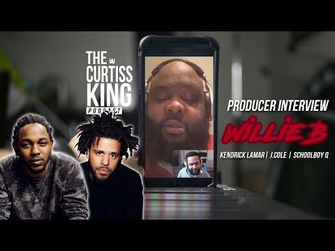 WILLIE B Talks Producing For Kendrick & J Cole, Not Using VSTS, & Tips For Getting Placements