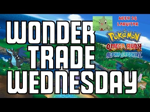 Wonder Trade Wednesday Week 26 - Larvitar