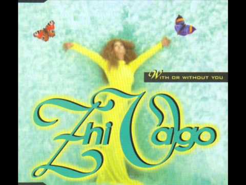 Zhi Vago - With or without You