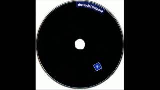 A Familiar Taste -Trent Reznor & Atticus Ross(The Social Network Soundtrack)