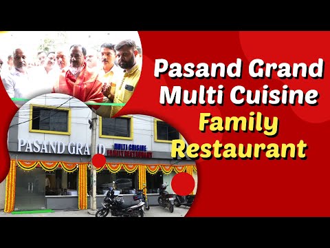 Pasandh Multicuisine Restaurant - Habsiguda