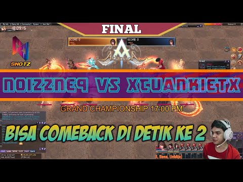 [GRAND CHAMPIONSHIP PM]noizzne9 VS xTuanKietx 21/8/2022 - Atlantica Valofe