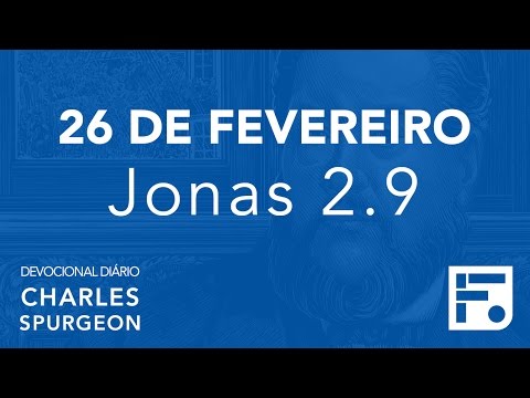 26 de fevereiro - Devocional Diário CHARLES SPURGEON #57
