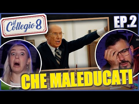 IL COLLEGIO 8 🏫 : Reaction SECONDA PUNTATA