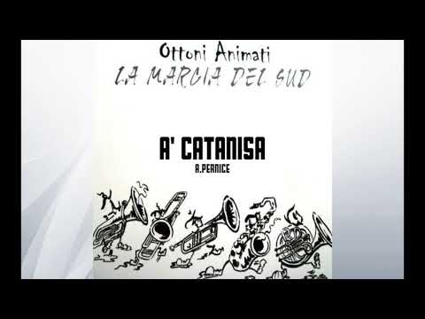 Ottoni Animati - A' Catanisa
