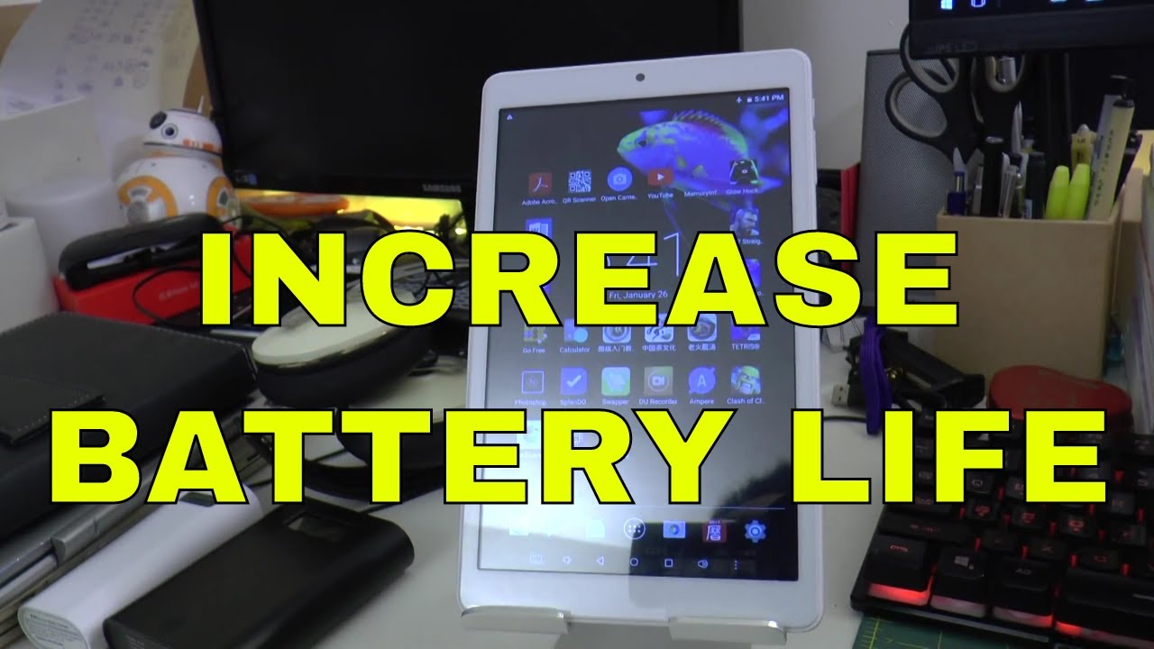 Increase Battery Life on Android Tablet (Important!)