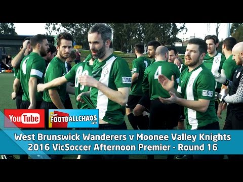 2016 VicSoccer Rd 16 - West Brunswick Wanderers v Moonee Valley Knights