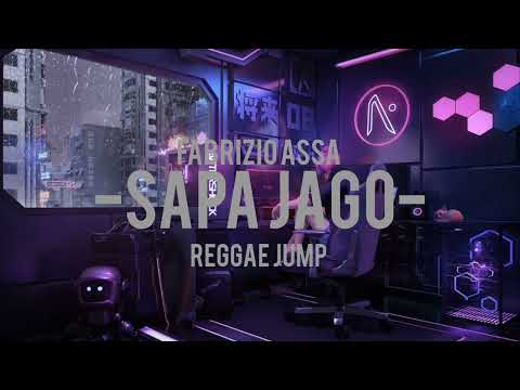 -SAPA JAGO- ❗❗❗ FABRIZIO ASSA (REGGAE JUMP)2022