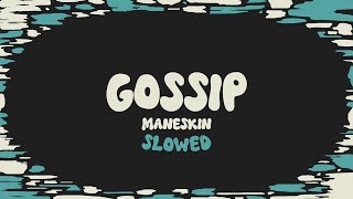 Cover art for Gossip (Slowed, Reverb an lyrics)