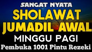 Download lagu SHOLAWAT PENARIK REZEKI PALING DAHSYAT, Sholawat Nabi Muhammad SAW, SALAWAT JIBRIL PALING MERDU mp3 Download lagu SHOLAWAT PENARIK REZEKI PALING DAHSYAT, Sholawat Nabi Muhammad SAW, SALAWAT JIBRIL PALING MERDU mp3