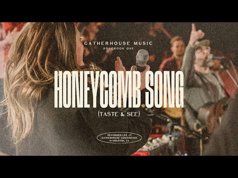 Gatherhouse Music - Honeycomb Song (Taste & See) [LIVE] with Charity Gayle