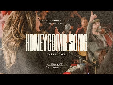 Thumbnail for Honeycomb Song (Taste & See) video