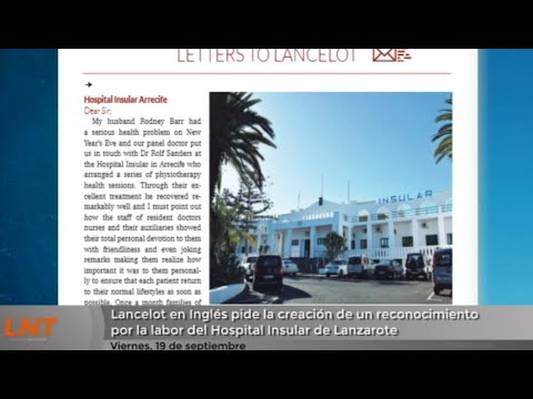 Lancelot en Inglés pide un reconocimiento por la labor del Hospital Insular de Lanzarote
