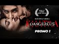 RGV S Khatra Dangerous Movie Naina Ganguly Apsara Rani Digital Promo 01