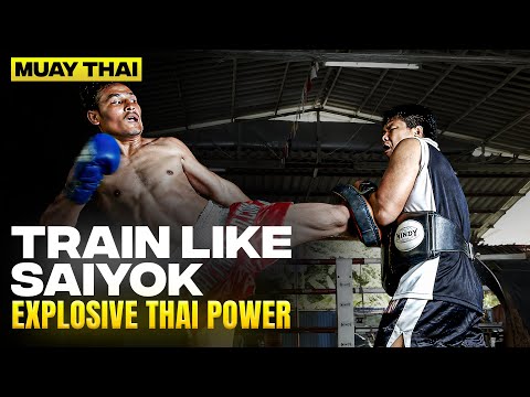 Train and Fight Like Saiyok – Real Muay Thai Power & Pad Drills