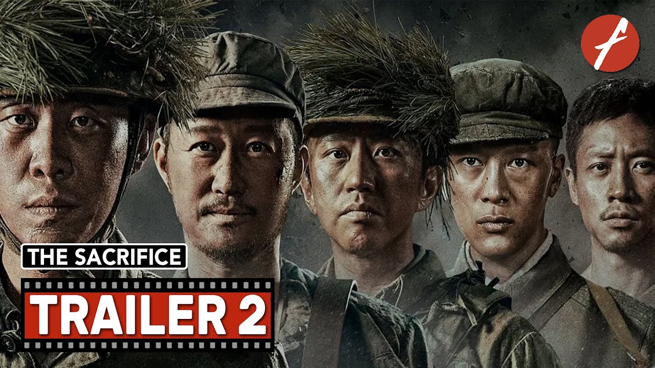 The Sacrifice (2020) 金刚川 - Movie Trailer 2 - Far East Films