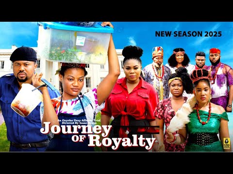 JOURNEY OF ROYALTY (Complete 1-6) Mke Godson, Oma 2025 Latest Nigerian Nollywood Movie Trending Now