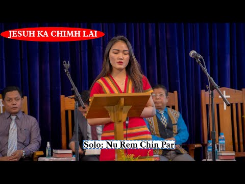 Jesuh Ka Chimh Lai
