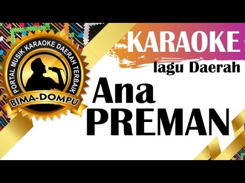 Karaoke Anak Preman - Karaoke Lagu Dangdut Daerah Bima Dompu (Mbojo)