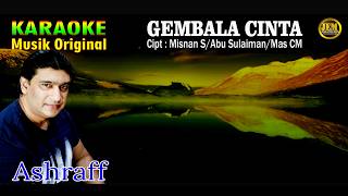 Download lagu KARAOKE II GEMBALA CINTA II ASHRAFF #karaoke #dangdut #original mp3