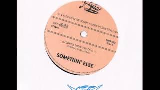 Somethin' Else - Vibrate (GOOFIN RECORDS)