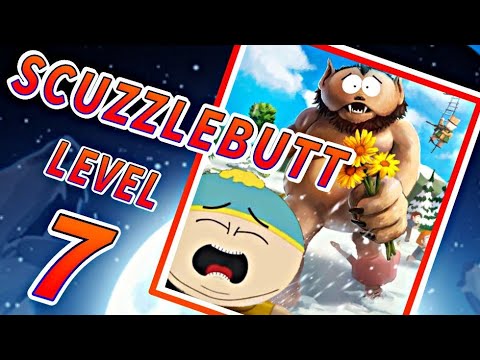 SCUZZLEBUTT Level 7 Gameplay | South Park Phone Destroyer