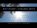 Way Maker Karaoke in Lower key (A)  Easy to sing with melody guide / LeeLand Version