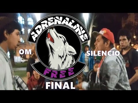 Silencio vs Om / Final / Adrenaline Free (1vs1) - Fecha 4