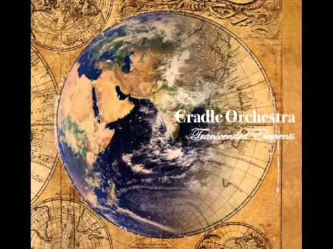 Cradle Orchestra - On My Way feat. Nieve & Jean Curley